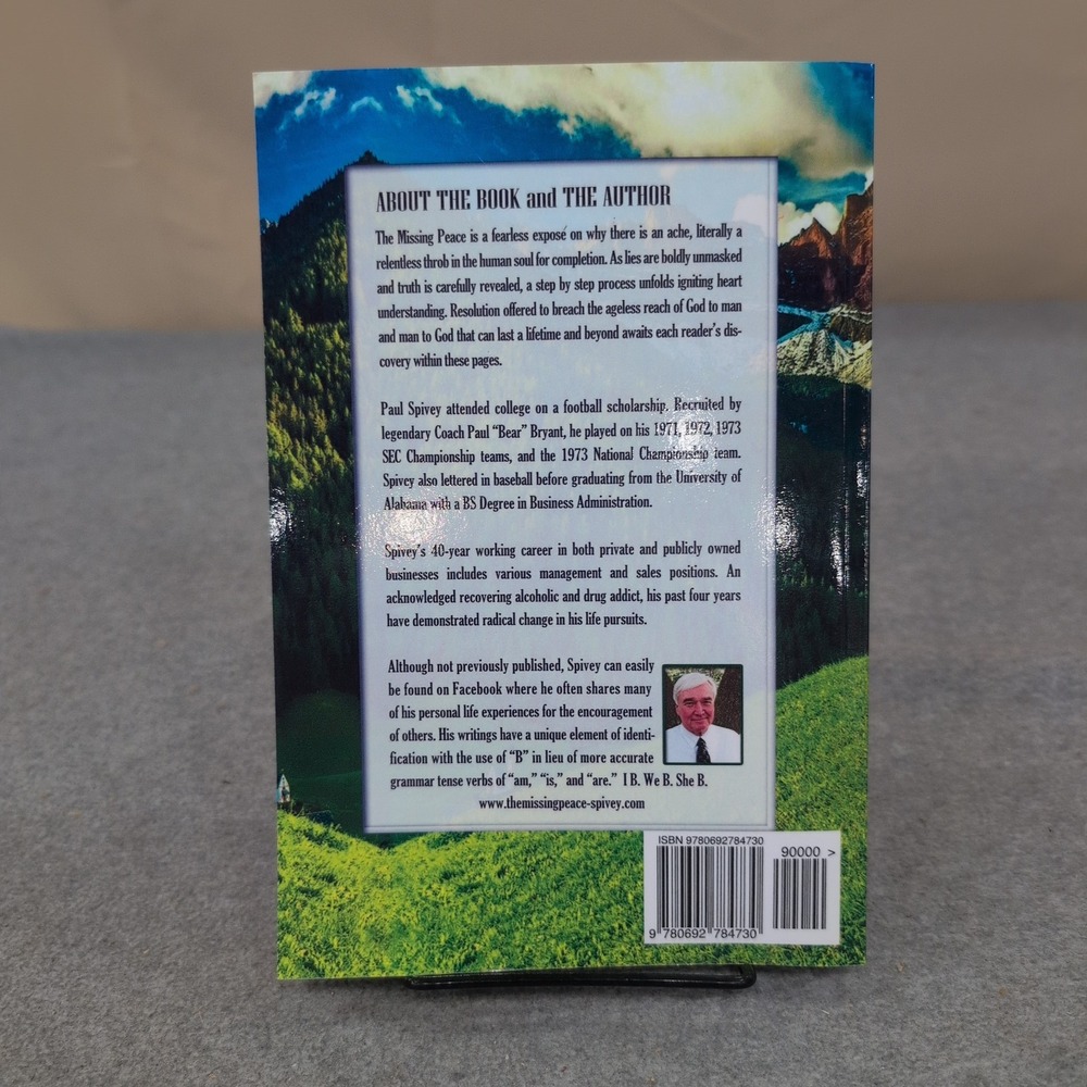 The Missing Peace Paul Spivey Signed Paperback Book Religion Spirituality 2016 - Picture 2 of 4